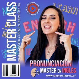 Master class pronunciación master en inglés